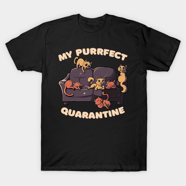 Purrfect Quarantine T-Shirt by eduely